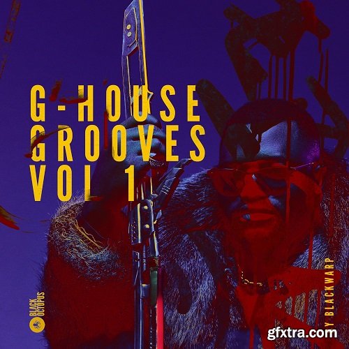 Black Octopus Sound G-House Grooves Vol 1 WAV