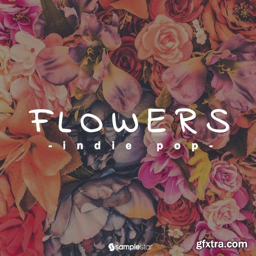 Samplestar Flowers Indie Pop WAV