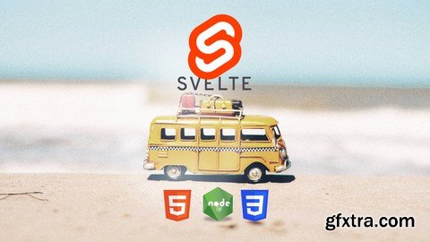 Svelte Crash Course through Projects w/ Backend Connections