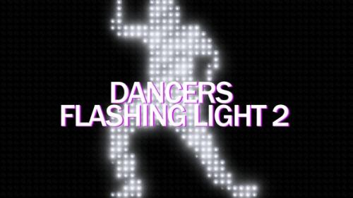 Videohive - Dancers Flashing Light 2 - 36740545