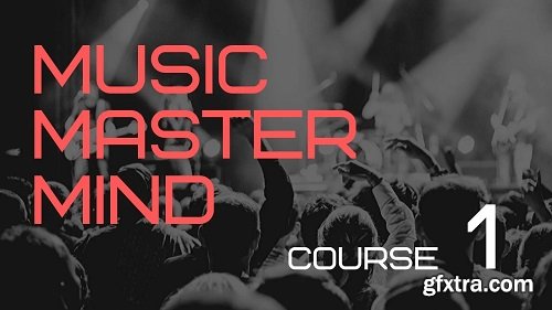 MusicMasterMind Harness the 7 Essential Elements of Music Theory - Course 1 TUTORiAL-FANTASTiC