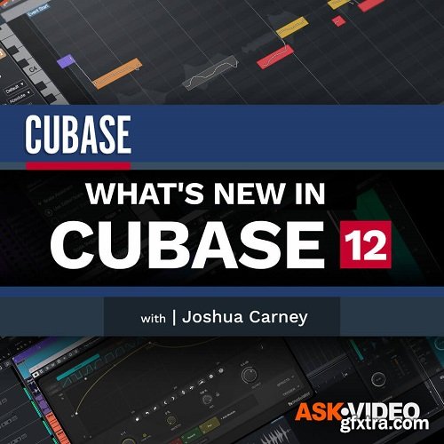 Ask Video Cubase 12 101 What\'s New in Cubase 12 TUTORiAL-FANTASTiC