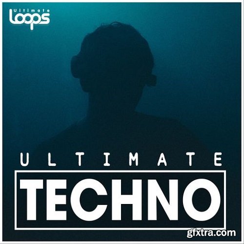 Ultimate Loops Ultimate Techno WAV