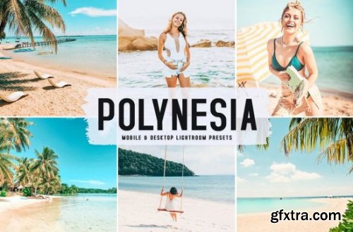 Polynesia Pro Lightroom Presets