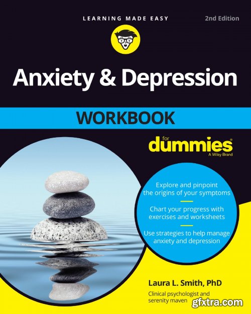 Anxiety and Depression Workbook For Dummies, 2nd Edition