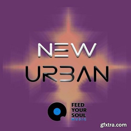 Feed Your Soul Music Feed Your Soul New Urban WAV