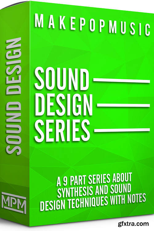 Make Pop Music Sound Design and Synthesis Series TUTORiAL