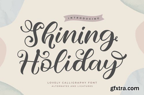 Shining Holiday Lovely Caligraphy Font