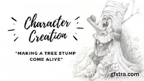 Character Creation - Making a tree stump come alive