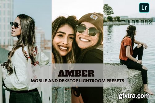 Amber Lightroom Presets Dekstop and Mobile