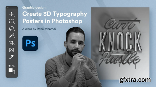 Graphic Design: Create 3D Typography Posters In Adobe Photoshop