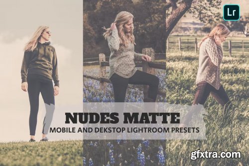 Nudes Matte Lightroom Presets Dekstop and Mobile