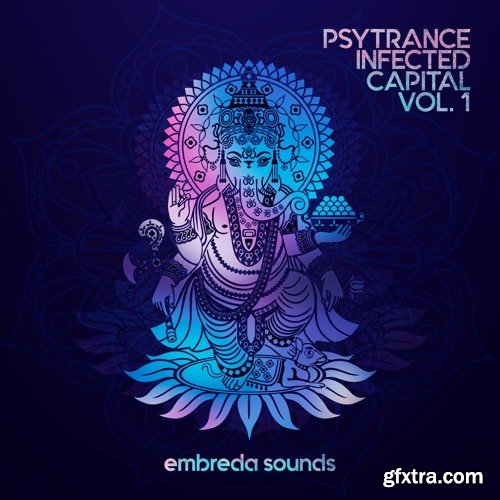 Embreda Sounds Psytrance Infected Capital Vol 1 WAV MIDI FXP