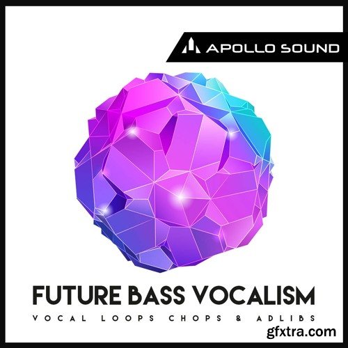 Apollo Sound Future Bass Vocalism MULTiFORMAT