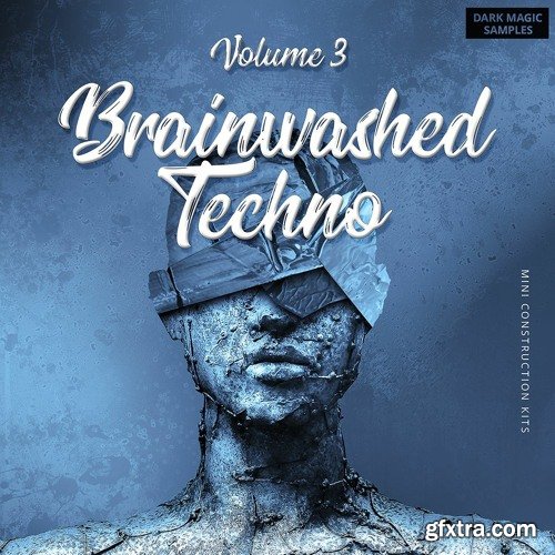 Dark Magic Samples Brainwashed Techno Vol 3 MULTiFORMAT