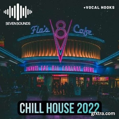 Seven Sounds Chill House 2022 WAV