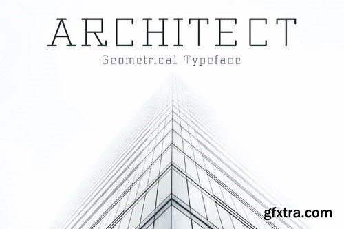 Architect - Geometrical Typeface