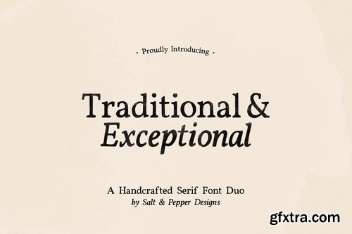 Traditional and Exceptional Font Duo