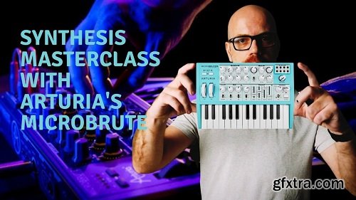 Skillshare Synthesis Masterclass with Arturia\'s MicroBrute TUTORiAL
