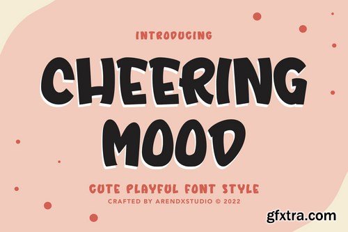 Cheering Mood - Cute Playful Font