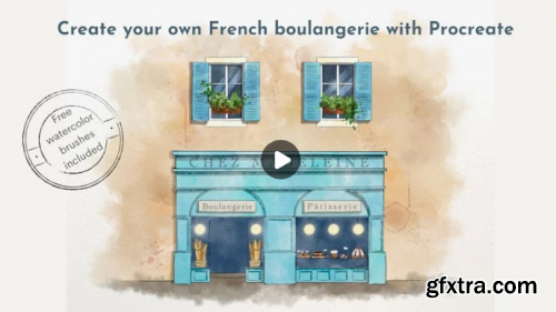 Paint your French boulangerie with Procreate, watercolor style