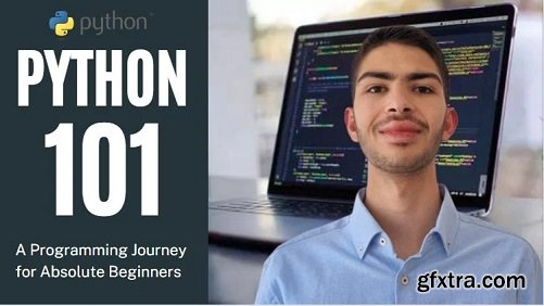 Python 101: A Programming Journey for Absolute Beginners