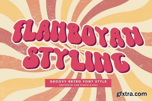 FlamboyanStyling - Groovy Retro Font