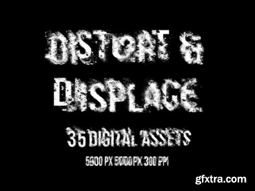 Distort and Displace - 35 Digital Assets