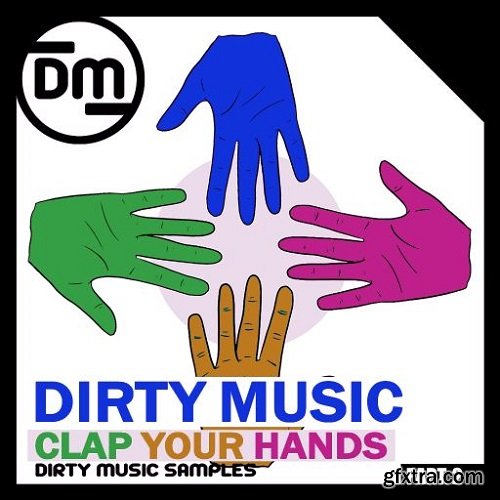 Dirty Music Clap Your Hands P.2 WAV