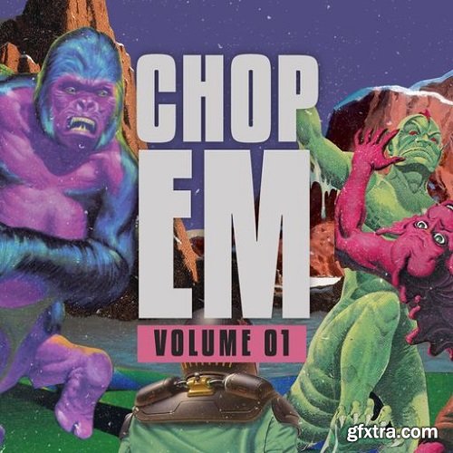 Kits Kreme CHOP EM - Vol 1 WAV