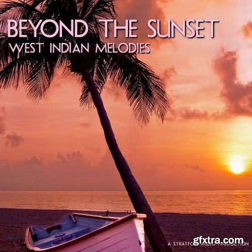 Strategic Audio Beyond The Sunset West Indian Melodies WAV