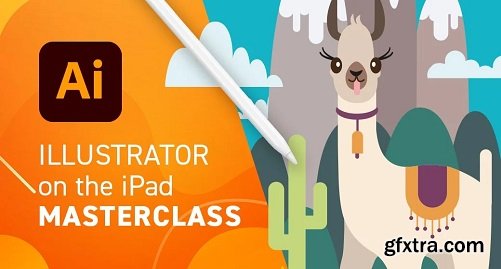 Adobe Illustrator on the iPad MasterClass