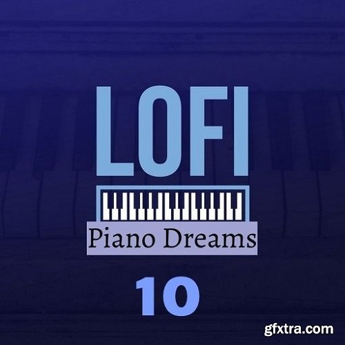 HOOKSHOW Lofi Piano Dreams 10 WAV