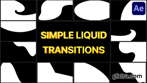 Videohive Simple Liquid Transitions | After Effects 38663339