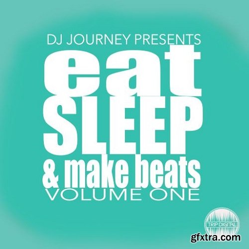 Trip Digital Eat, Sleep & Make Beats Volume One WAV