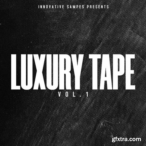 Innovative Samples Luxury Tape Vol 1 WAV