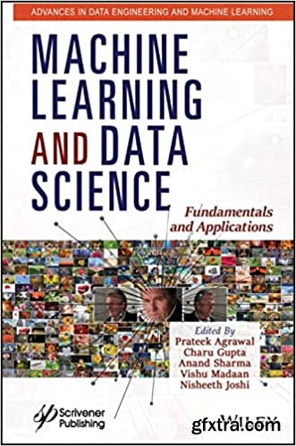Machine Learning and Data Science: Fundamentals and Applications