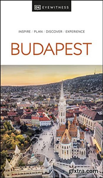 DK Eyewitness Budapest (Travel Guide), 2022