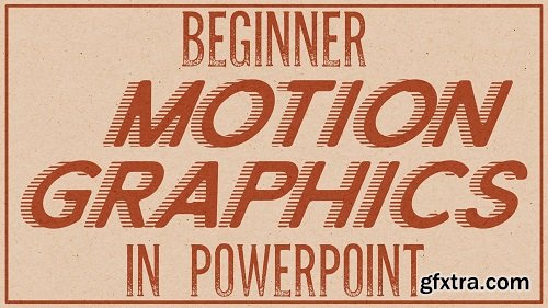Beginner Motion Graphics in PowerPoint