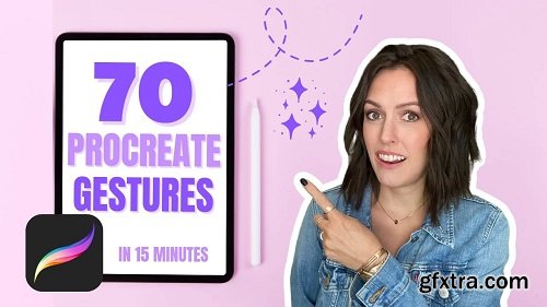 70 Procreate Shortcuts in 15 Minutes: Learn Gestures to Improve Your Workflow