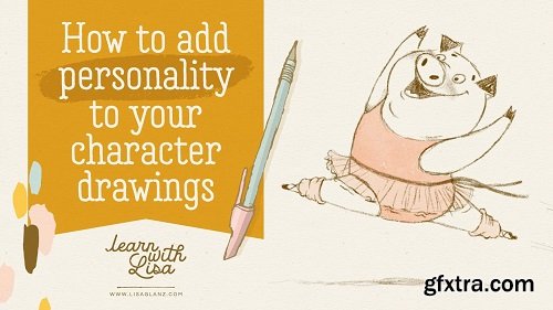 3 Effective Techniques to Add Personality To Your Character Drawings