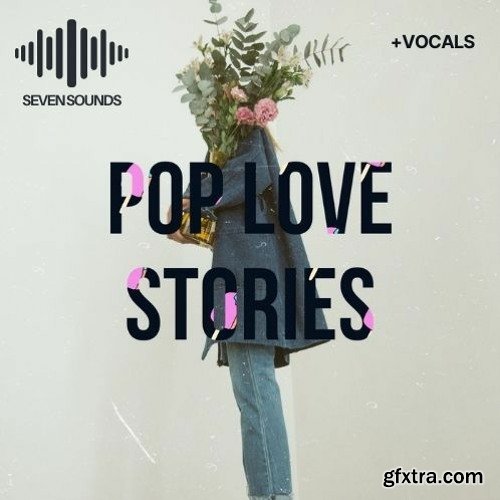 Seven Sounds Pop Love Stories Vol 1 WAV MIDI-DECiBEL