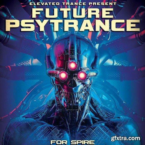 Elevated Trance Future Psytrance For Spire WAV MIDI Spire-DECiBEL
