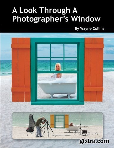 A look Through A photographer\'s Window