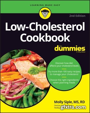 Low-Cholesterol Cookbook For Dummies, 2nd Edition