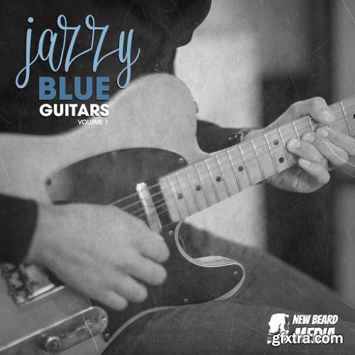 New Beard Media Jazzy Blue Guitars Vol 1 WAV-FANTASTiC