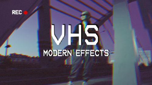Videohive - VHS Modern Effects - 37834060