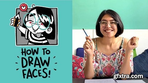 Character Illustration: A Beginner’s Guide to Drawing Fun & Expressive Faces