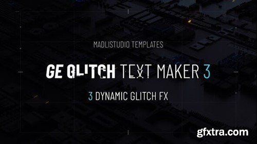 Videohive Ge Glitch Text Maker 3 30268108
