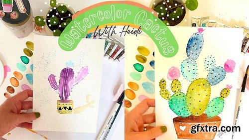 Watercolor Botanical Illustration: Painting Cactus - Beginners Friendly